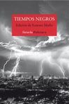 TIEMPOS NEGROS