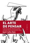 ARTE DE PENSAR, EL