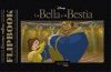 FLIP BOOK  BELLA Y BESTIA