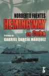 HEMINGWAY EN CUBA