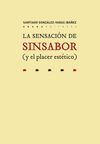 LA SENSACION DE SINSABOR (Y EL PLACER ESTETICO)