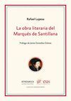 LA OBRA LITERARIA DEL MARQUÉS DE SANTILLANA