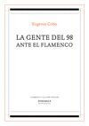 GENTE DEL 98 ANTE EL FLAMENCO,LA