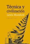 TÉCNICA Y CIVILIZACIÓN