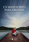 UN MANUSCRITO PARA CRISTIÁN