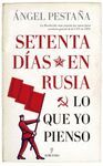 SETENTA DÍAS EN RUSIA