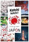 KOCHI KOCHI. LA GUIA DEL VIAJERO EN JAPÓN