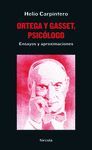 ORTEGA Y GASSET, PSICOLOGO