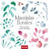 MANDALAS FLORALES (COL. HOBBIES)