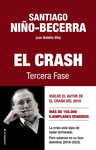 CRASH: TERCERA FASE