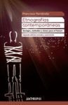 ETNOGRAFIAS CONTEMPORANEAS (2ª EDICIÓN REVISADA Y AUMENTADA)