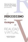 EL PERIODISMO EN TIEMPOS DE REALIDAD VIRTUAL