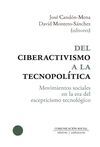 DEL CIBERACTIVISMO A LA TECNOPOLÍTICA