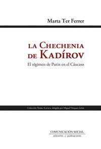 LA CHECHENIA DE KADIROV