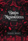 BRUJAS Y NIGROMANTES HERMANDAD