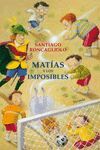 MATIAS Y LOS IMPOSIBLES