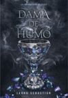 DAMA DE HUMO (PRINCESA DE CENIZAS 2)