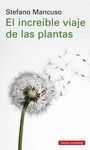 INCREÍBLE VIAJE DE LAS PLANTAS, EL