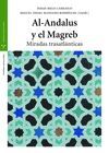 AL ANDALUS Y EL MAGREB