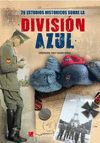26 ESTUDIOS HISTÓRICOS SOBRE LA DIVISIÓN AZUL