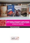 JAVIER MARÍAS, EL BEST SELLER Y OTROS CAPITALES DE LA LITERATURA ESPAÑOLA ACTUAL