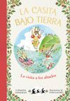 LA VISITA A LOS ABUELOS (LA CASITA BAJO TIERRA 4)