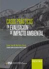 CASOS PRACTICOS EN EVALUACION DE IMPACTO AMBIENTAL