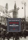 SEVILLA EN LA ENCRUCIJADA 1930-1970