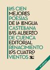 CIEN MEJORES POESIAS DE LA LENGUA CASTELLANA,LAS