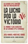 LA LUCHA POR LA VICTORIA