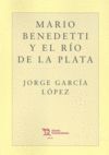 MARIO BENEDETTI Y EL RIO DE LA PLATA