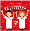 SENTIMIENTO SEVILLISTA
