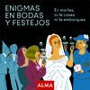 ENIGMAS EN BODAS Y FESTEJOS