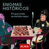 ENIGMAS HISTÓRICOS