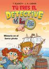 TÚ ERES EL DETECTIVE CON LOS BUSCAPISTAS 2. MISTERIO EN EL BARCO PIRATA (TÚ ERES