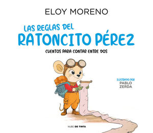 LAS REGLAS DEL RATONCITO PEREZ