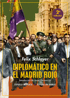 DIPLOMATICO EN EL MADRID ROJO