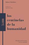 LOS CENTINELAS DE LA HUMANIDAD