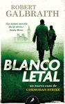 BLANCO LETAL (CORMORAN STRIKE 4)