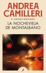 LA NOCHEVIEJA DE MONTALBANO (COMISARIO MONTALBANO 6)