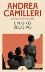 UN GIRO DECISIVO (COMISARIO MONTALBANO 10)