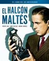 EL HALCÓN MALTÉS. EL LIBRO DEL 80 ANIVERSARIO