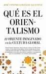 QUÉ ES EL ORIENTALISMO?