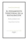 EL PENSAMIENTO TERRITORIAL DE LA RESTAURACIÓN