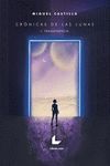 CRONICAS DE LAS LUNAS 1 - TRANSFERENCIA