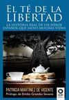 EL TÉ DE LA LIBERTAD