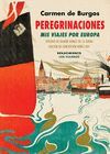 PEREGRINACIONES. MIS VIAJES POR EUROPA