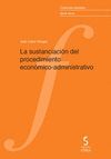 SUSTANCIACION DEL PROCEDIMIENTO ECONOMICO-ADMINISTRATIVO