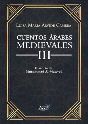 CUENTOS ÁRABES MEDIEVALES III