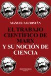 TRABAJO CIENTIFICO DE MARX Y SU NOCION DE CIENCIA,EL